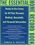 The Essential Home Record Book: Ready Use Forms for All your pers med Household Financial info