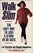Walk Slim (Fitness Walking)