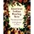 American Indian Healing Arts: Herbs, Rituals and Remedies for Every Season of Life