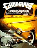 Goodguy's Hot Rod Chronicles