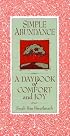 Simple Abundance: A Daybook of Comfort and Joy