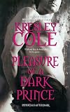 Pleasure of a Dark Prince (Immortals After Dark, Book 7)