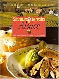 Revue Hachette Littérature  / Saveurs & terroirs d'Alsace