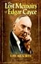 The Lost Memoirs of Edgar Cayce: Life As a Seer