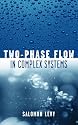 Two-Phase Flow in Complex Systems