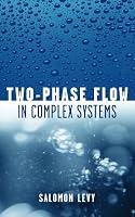 Two-Phase Flow in Complex Systems