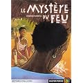 Le Myst�re du feu