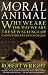 The Moral Animal: Why We Are, the Way We Are: The New Science of Evolutionary Psychology
