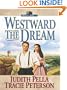 Westward the Dream