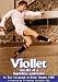 Search : Viollet: The Life of a Legendary Goalscorer
