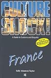 Culture Shock! France