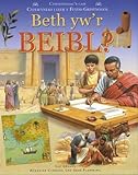 Beth yw'r Beibl?