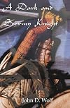 A Dark and Stormy Knight