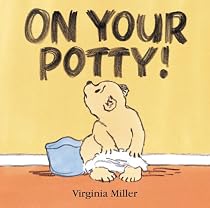 On Your Potty! (George and Bartholomew)