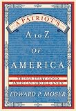 A Patriot`s A to Z of America