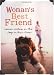 Woman's Best Friend: Women Writers on the Dogs in Their Lives