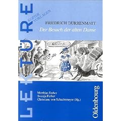 Friedrich Dürrenmatt: Der Besuch der alten Dame. (Lernmaterialien) (Oldenbourg Lektüre Kopiervorlagen) (Taschenbuch)