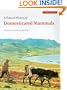 A Natural History of Domesticated Mammals