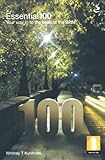 Essential 100 : your way into the heart of the bible