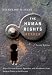The Human Rights Reader: Major Political Essays, Speeches, and Documents from Ancient Times to the Present, Second Edition