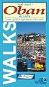 North Argyll, Oban and Lorn: Map/guide to Eight Easy to Follow Walks (Footprint Walks)