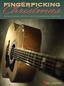 Fingerpicking Christmas: 20 Carols Arranged for Solo Guitar in Notes and Tablature
