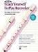 Alfred's Teach Yourself to Play Recorder: Everything You Need to Know to Start Playin...