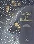 Le No�l de Balthazar