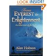 From Everest to Enlightenment - An Adventure of the Soul by Alan Hobson