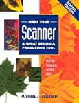 Make Your Scanner a Great Design & Pr...