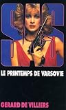 G&eacute;rard de Villiers - SAS n&deg;50 : Le printemps de Varsovie