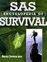 S.A.S. Encyclopedia of Survival