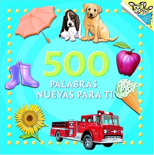 500 palabras nuevas para ti (Pictureback(R))
