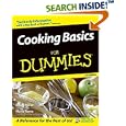 Cooking Basics for Dummies (For Dummies (Cooking)) by  Bryan Miller, Marie Rama, Wolfgang Puck, and Eve Adamson