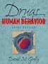 Drugs and Human Behavior