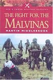 ARGENTINE FIGHT FOR THE FALKLANDS (Pen & Sword Military Classics)