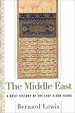 The Middle East: A Brief History of the Last 2,000 Years (0684807122) by Lewis, Bernard