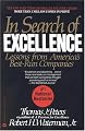 In Search of Excellence: Lessons from Americas Best Run Companies