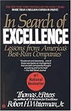 In Search of Excellence: Lessons from America's Best-Run Companies (Collins Business Essentials)