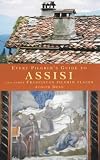 Every Pilgrim's Guide to Assisi: And Other Franciscan Sites (Pilgrim Guides)