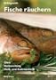 Erfolgreich Fische r�uchern