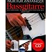 Nur f�r Anf�nger. Bassgitarre: Eine umfassende, reich bebilderte Anleitung zum Bassspielen. Inklusive einer Play-Along CD mit professionellen Begleit-Tracks