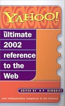 Yahoo!: The Ultimate Guide to the Internet