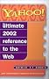 Yahoo!: The Ultimate Guide to the Internet
