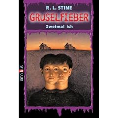 Gruselfieber 04. Zweimal ich
