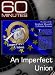 60 Minutes - An Imperfect Union