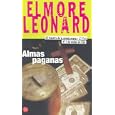 Almas paganas = Pagan Babies (Punto de Lectura) by Elmore Leonard