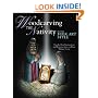 Woodcarving the Nativity in the Folk Art Style: Step-by-Step Instructions and Patterns for a 15-Piece Manger Scene