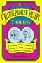 Creative Problem Solver's Toolbox: A Complete Course in the Art of Creating Solutions to Problems of Any Kind