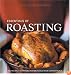 Williams-Sonoma: Essentials Of Roasting (Essentials of...)